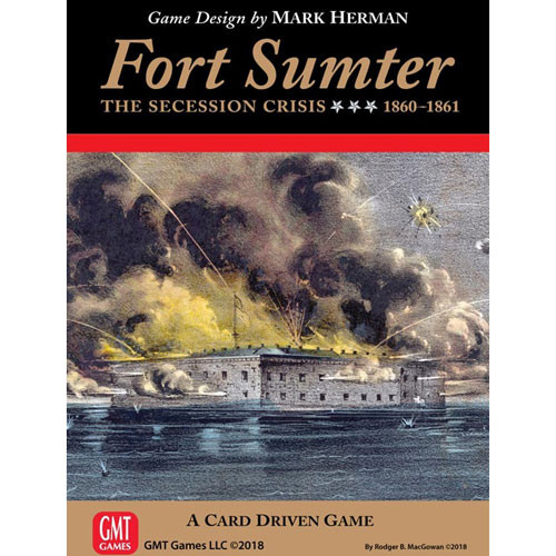 Fort Sumter: The Secession Crisis 1860-61