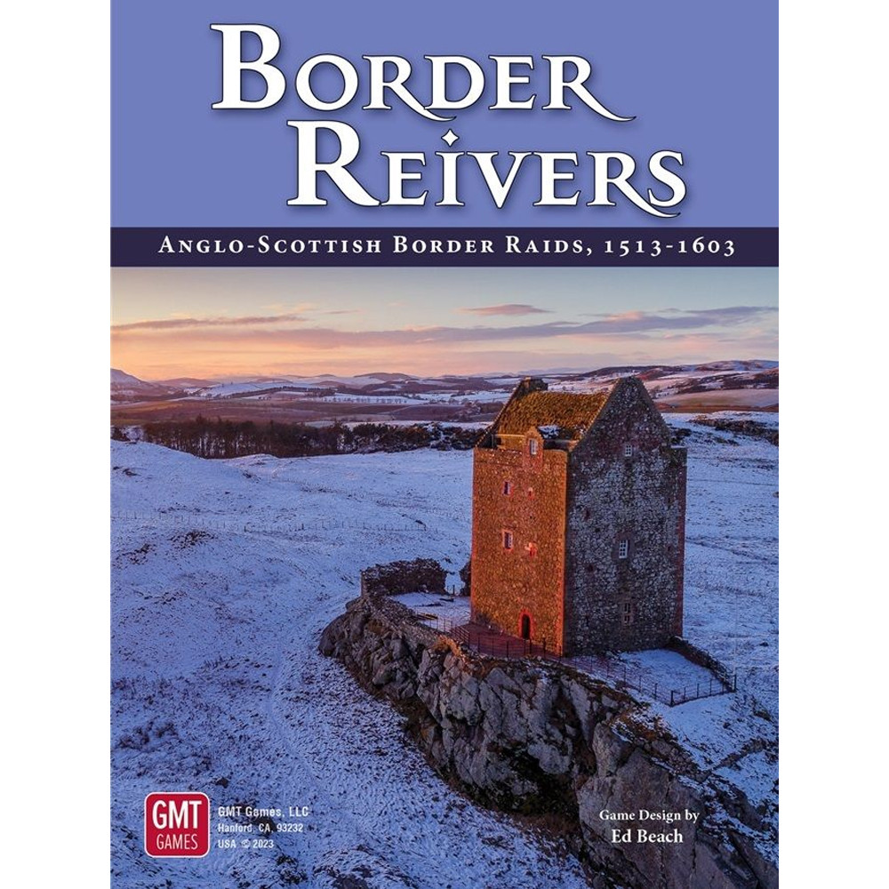 The Border Reivers: Anglo-Scottish Border Raids, 1513-1603