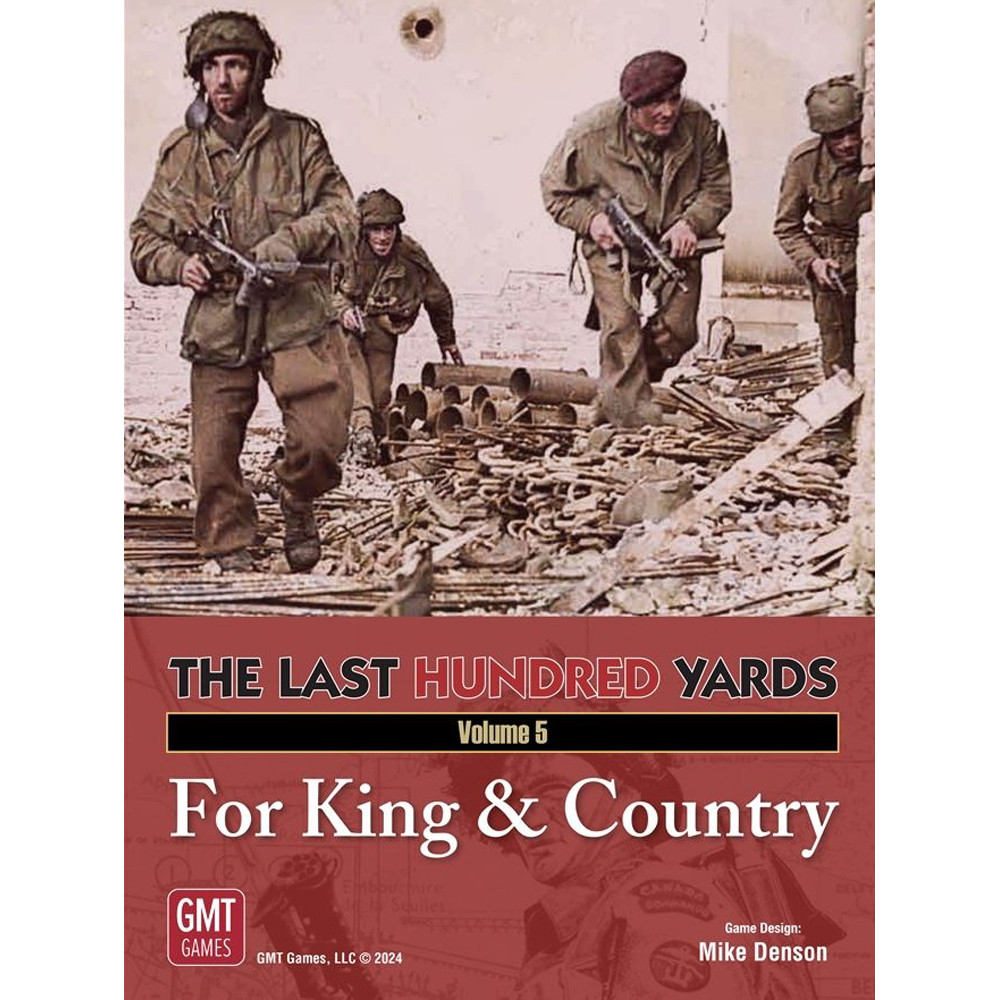 The Last Hundred Yards: Vol 5 For King & Country (Preorder)