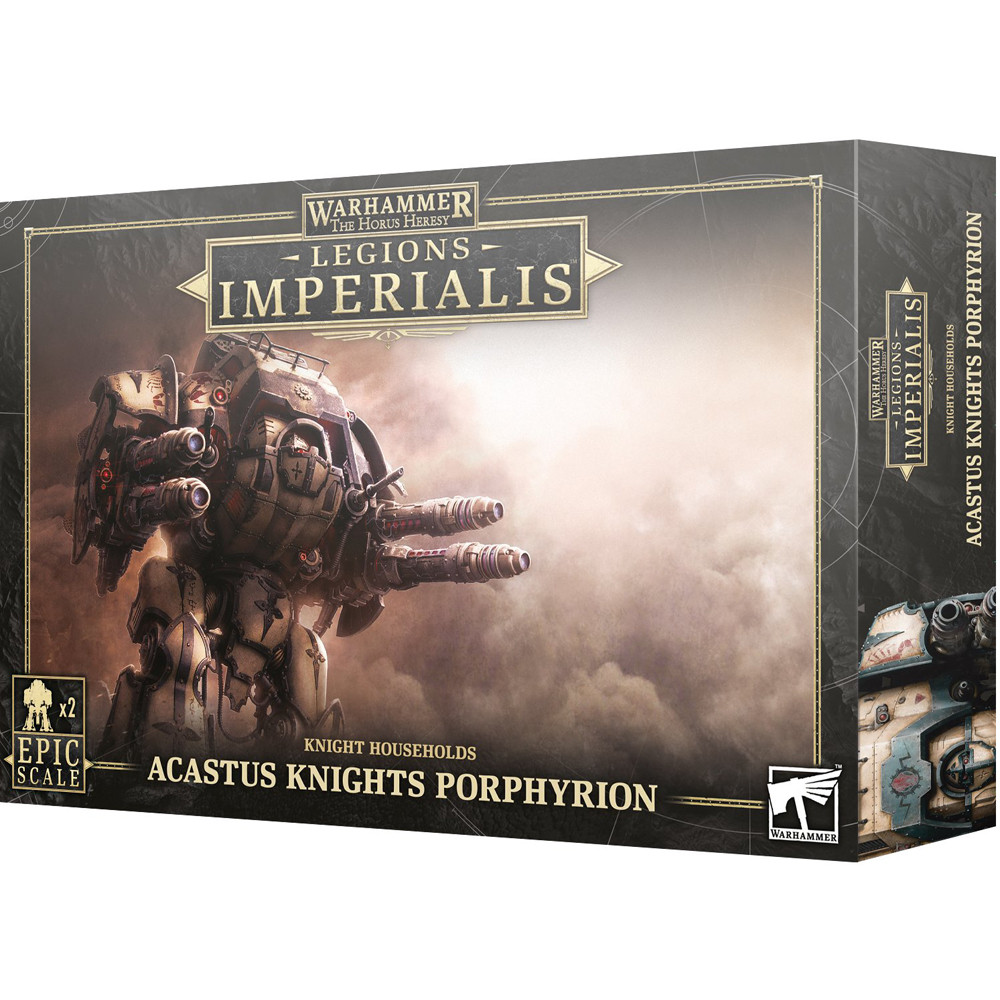 Legions Imperialis: Acastus Knights Porphyrion