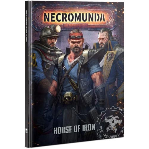 Necromunda: House of Iron