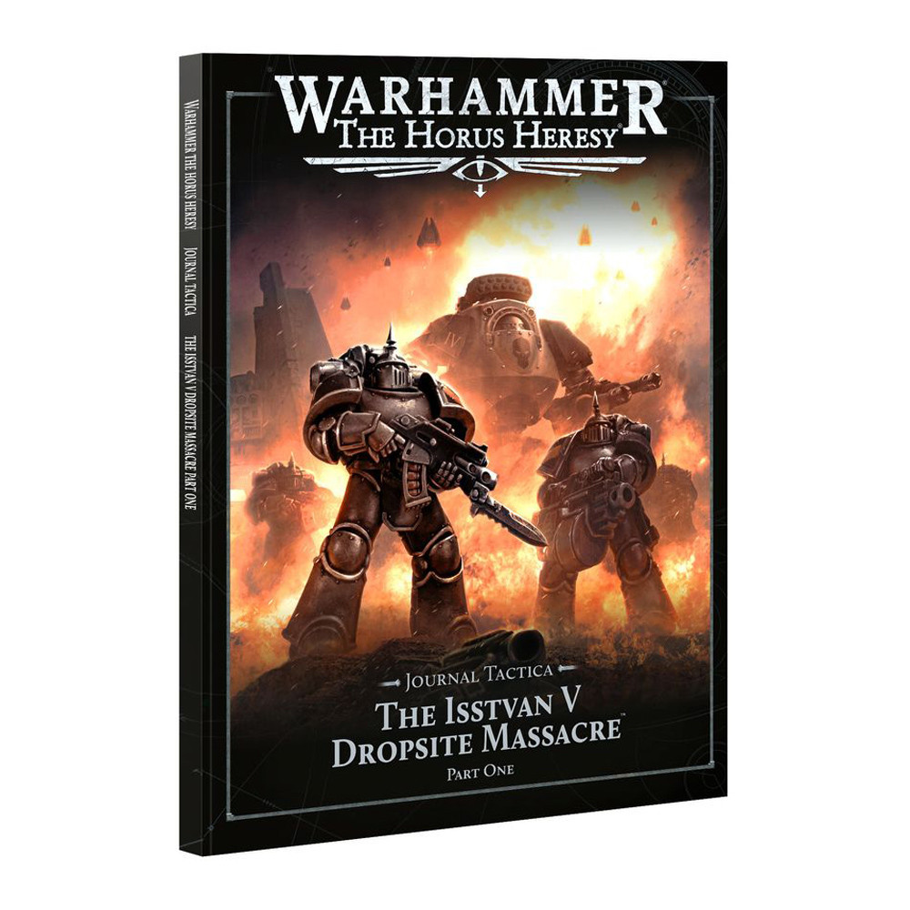 Warhammer Horus Heresy: Journal Tactica - The Isstvan V Dropsite Massacre - Part One (Preorder)