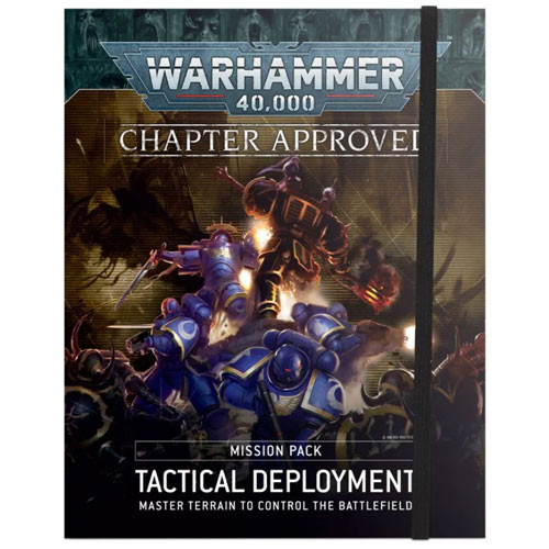 Warhammer 40K: Chapter Approved Mission Pack - Tactical Deployment