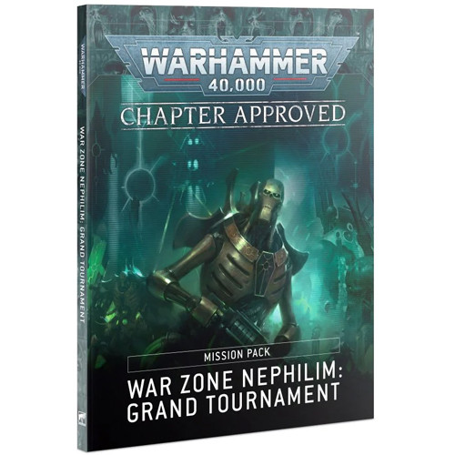 40K: Chapter Approved Mission Pack: Warzone Nephilim Grand Tournament