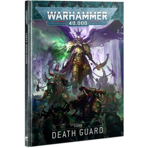 Warhammer 40K: Codex - Death Guard (9th Edition)