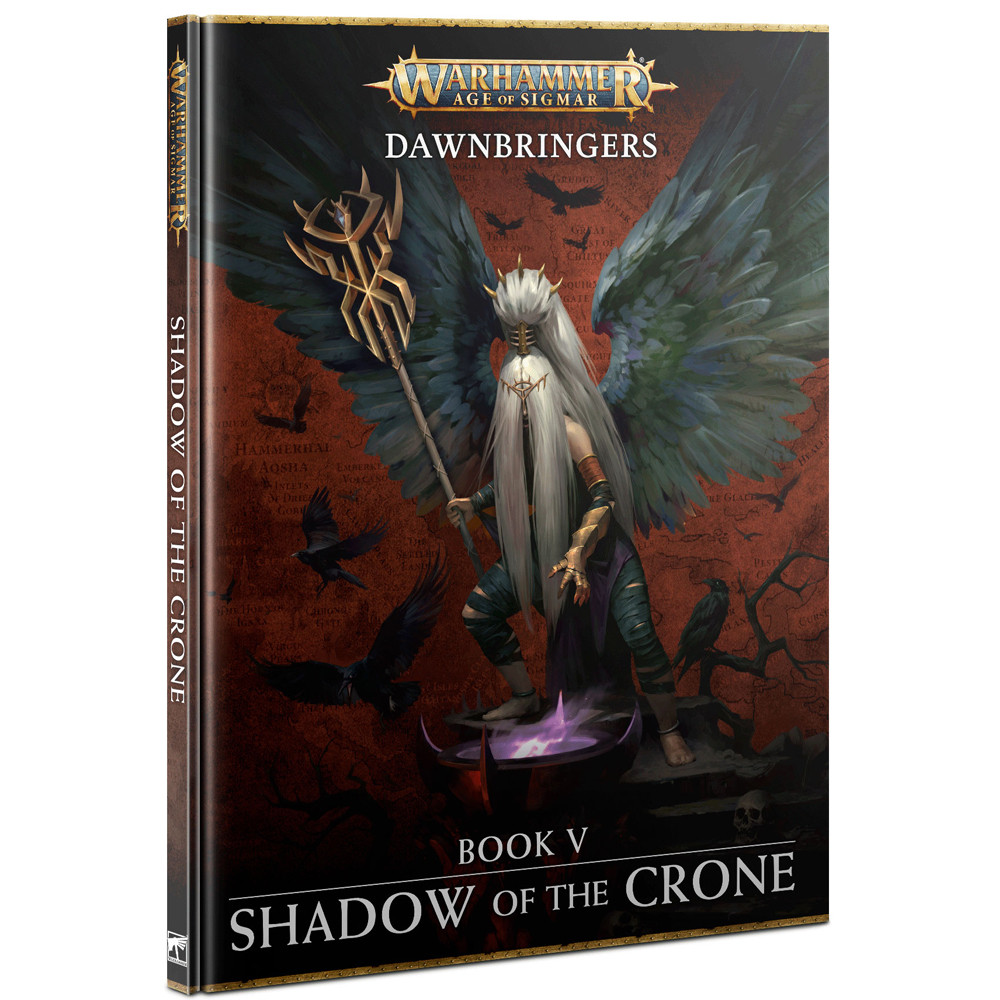 Dawnbringers: Book V - Shadow of the Crone