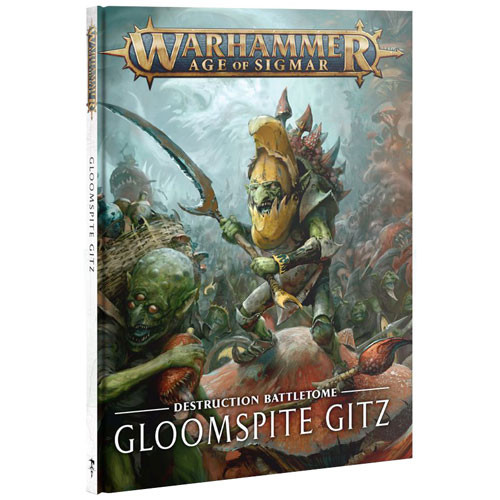 Age of Sigmar: Destruction Battletome - Gloomspite Gitz