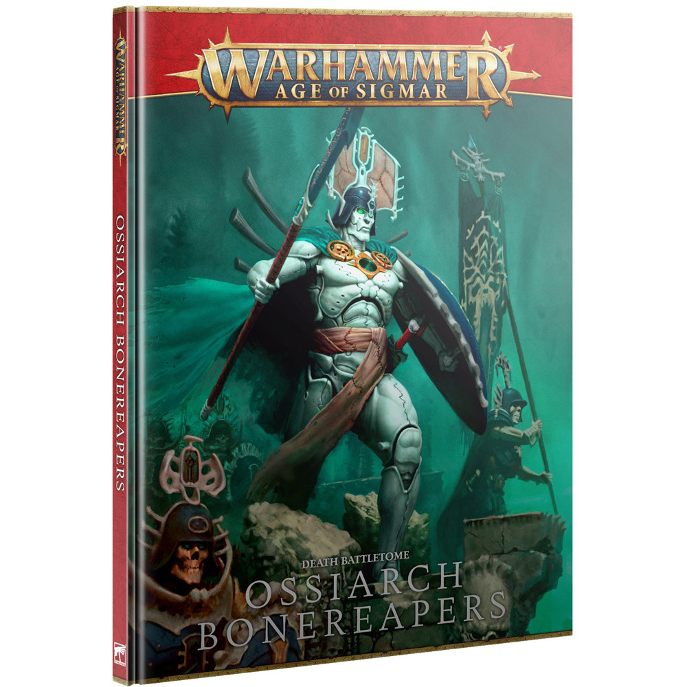 Warhammer Age of Sigmar: Death Battletome - Ossiarch Bonereapers