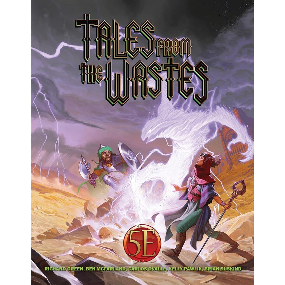 Tales from the Wastes (D&D 5E Compatible)