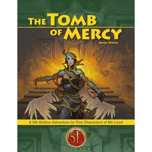 The Tomb of Mercy RPG (D&D 5E Compatible)