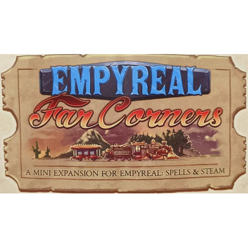 Empyreal: Spells & Steam - Far Corners Mini-Expansion