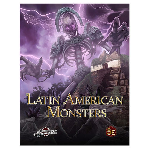 Latin American Monsters (D&D 5E Compatible)