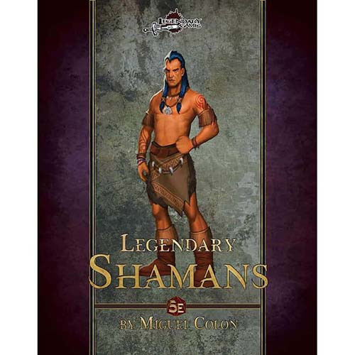 Legendary Shamans (D&D 5E Compatible)