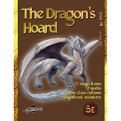 The Dragon's Hoard #11 (D&D 5E Compatible)