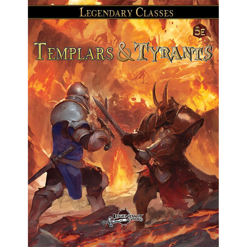 Legendary Classes: Templars & Tyrants (D&D 5E Compatible) (Preorder)