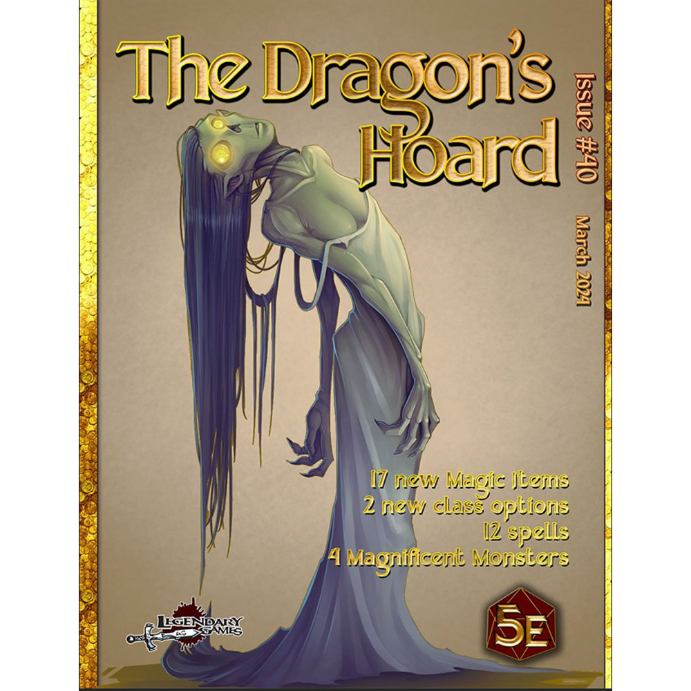 The Dragon's Hoard #40 (D&D 5E Compatible)