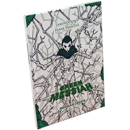 Lamentations of the Flame Princess RPG: Green Messiah
