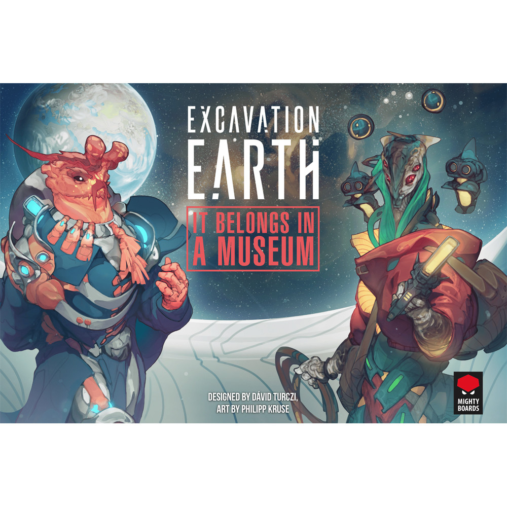 Excavation Earth: It Belongs in a Museum Expansion