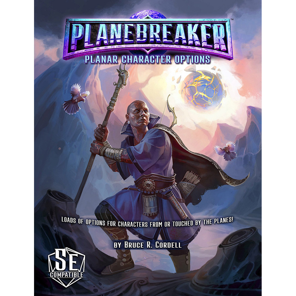 Planebreaker RPG: Planar Character Options (D&D 5E Compatible)
