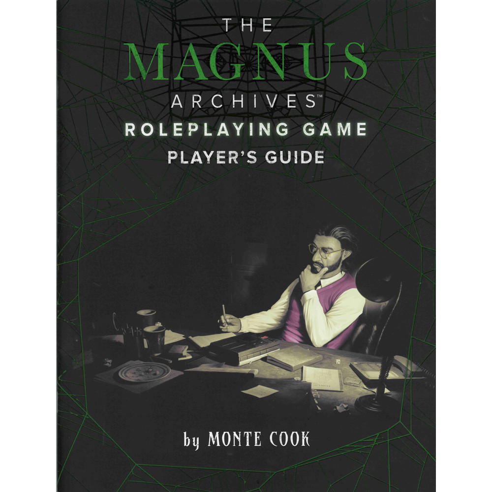 Magnus Archives: The Player's Guide