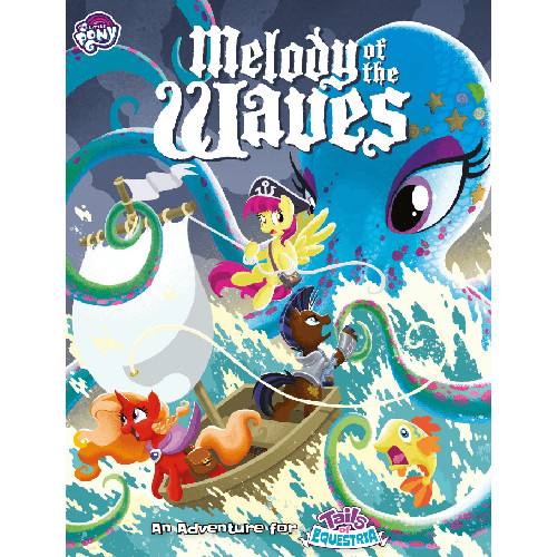 Tails of Equestria RPG: Melody of the Waves (Softcover)