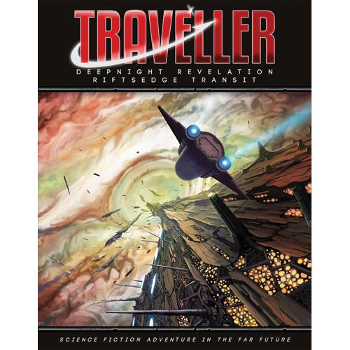 Traveller RPG: Deepnight Revelation 1 - Riftsedge Transit (Hardcover)