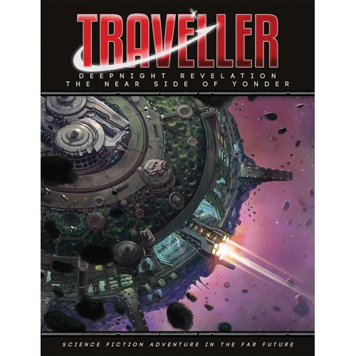 Traveller RPG: Deepnight Revelation 2 - The Near Side of Yonder
