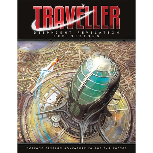 Traveller RPG: Deepnight Revelation 6 - Expeditions (Hardcover)