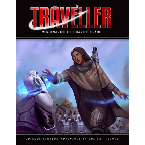 Traveller RPG: Mercenaries of Charted Space