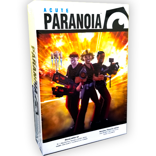 Paranoia RPG: Acute Paranoia