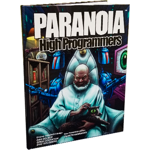 Paranoia RPG: High Programmers (Hardcover)