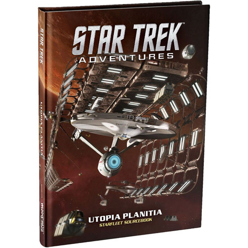 Star Trek Adventures RPG: Utopia Planitia Starfleet Sourcebook