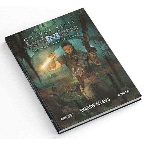 Infinity RPG: Shadow Affairs Campaign Book (Softcover)