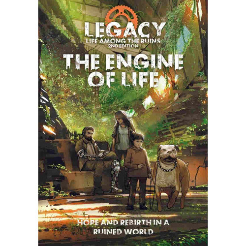 Legacy: Life Among the Ruins 2E RPG - The Engine of Life