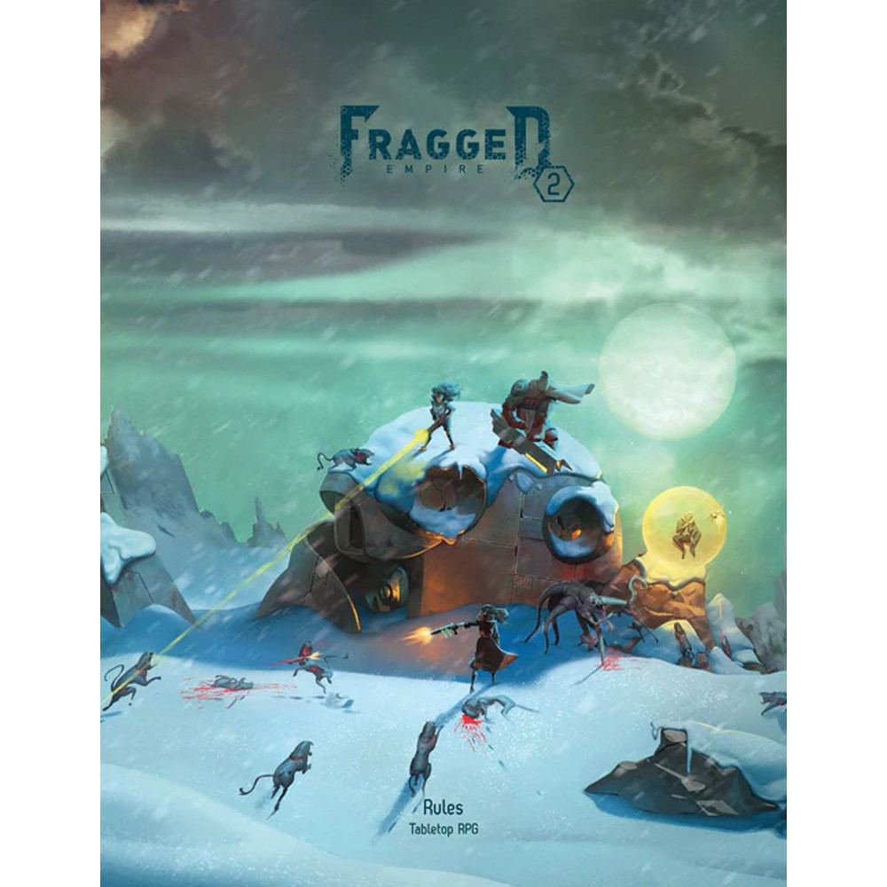 Fragged Empire RPG 2E: Rulebook