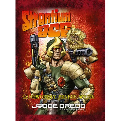 Judge Dredd & the Worlds of 2000 AD RPG: Strontium Dog