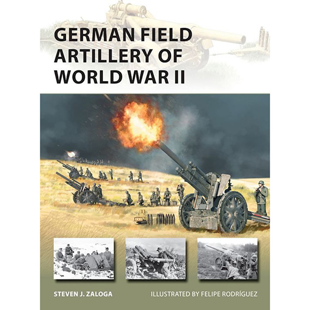 German Field Artillery of World War II