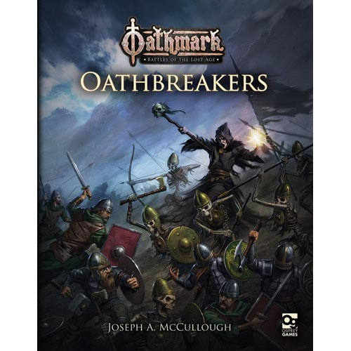 Oathmark: Oathbreakers (Softcover)