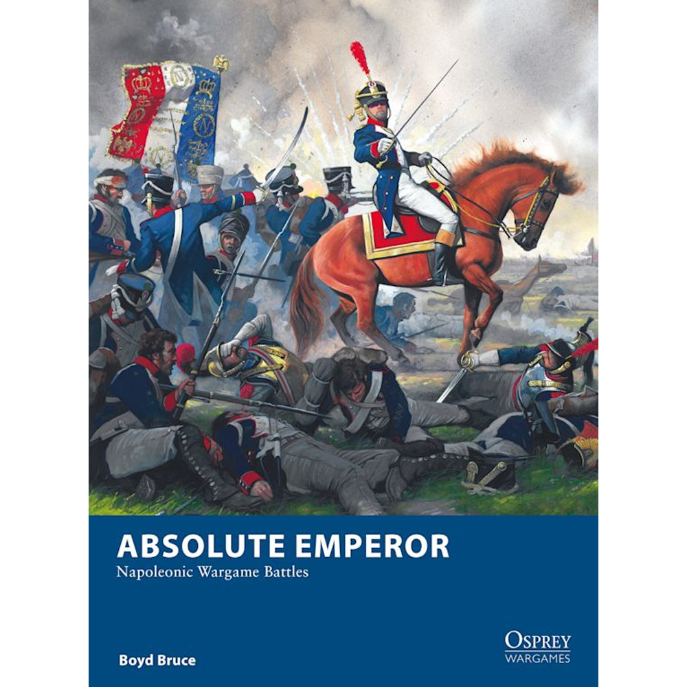 Absolute Emperor: Napoleonic Wargame Battles - Rulebook