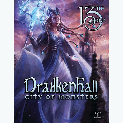 13th Age RPG: Drakkenhall - City of Monsters