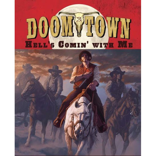 Doomtown: Hell's Comin' With Me Expansion