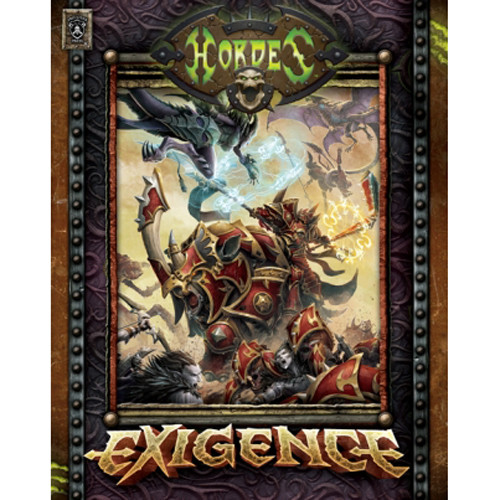 Hordes: Exigence (Softcover)