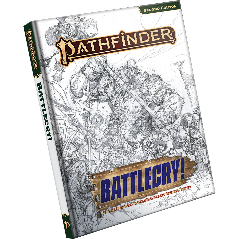 Pathfinder 2E RPG: Battlecry! (Sketch Cover Edition) (Preorder)
