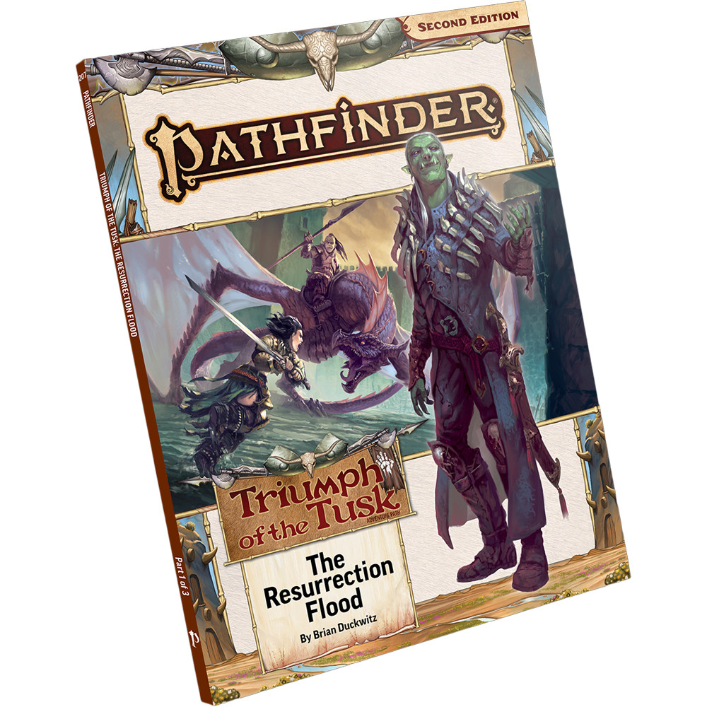 Pathfinder 2E RPG: The Resurrection Flood (Triumph of the Tusk 1 of 3)