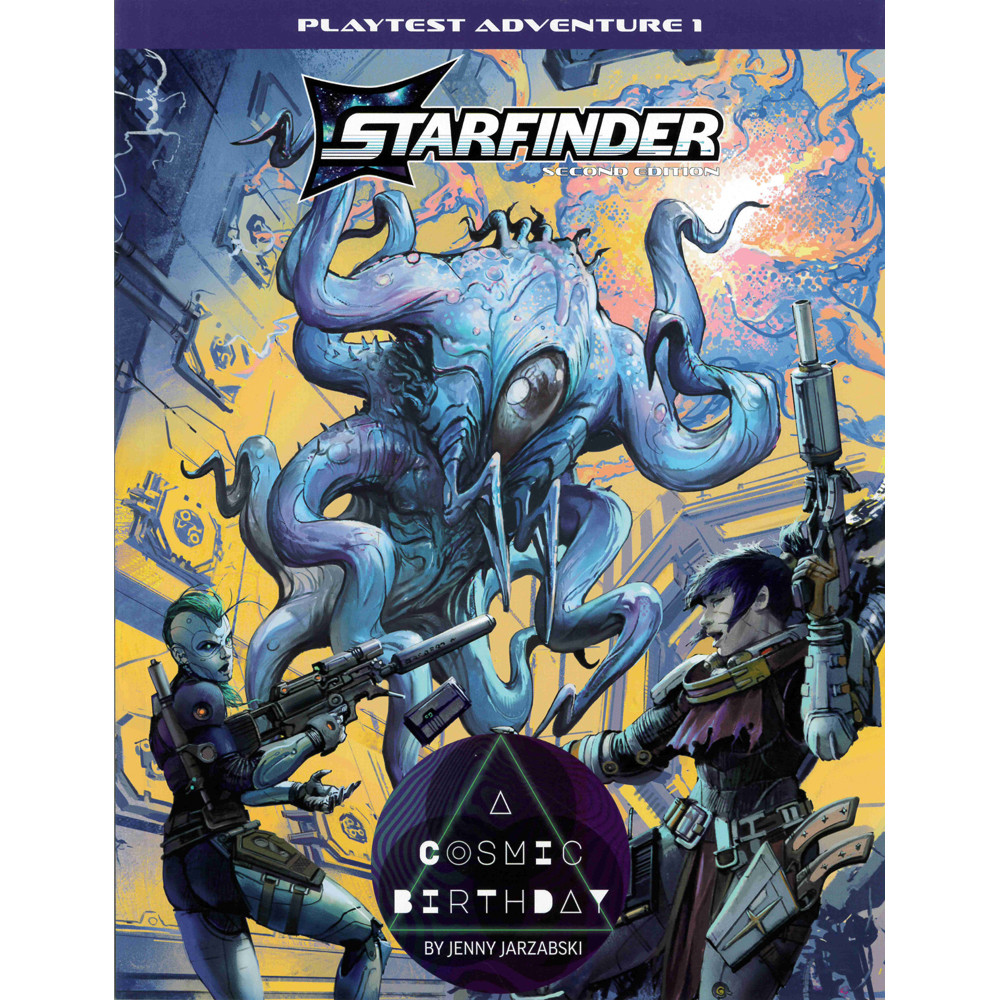 Starfinder 2E RPG: 2E Playtest Adventure #1 - A Cosmic Birthday