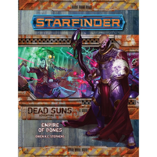 Starfinder RPG: Adventure Path - Empire of Bones (Dead Suns 6 of 6)