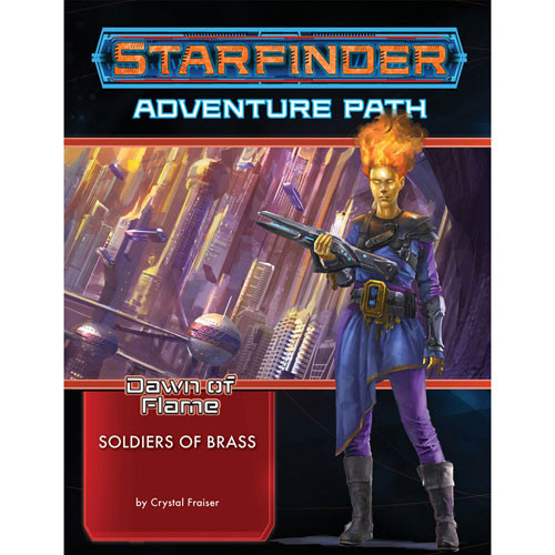 Starfinder RPG: Adventure Path - Soldiers of Brass