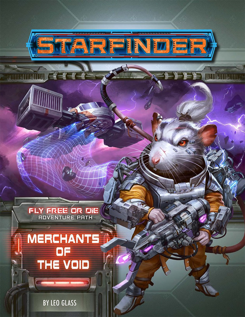 Starfinder RPG: Adventure Path Merchants of The Void (Fly Free or Die)