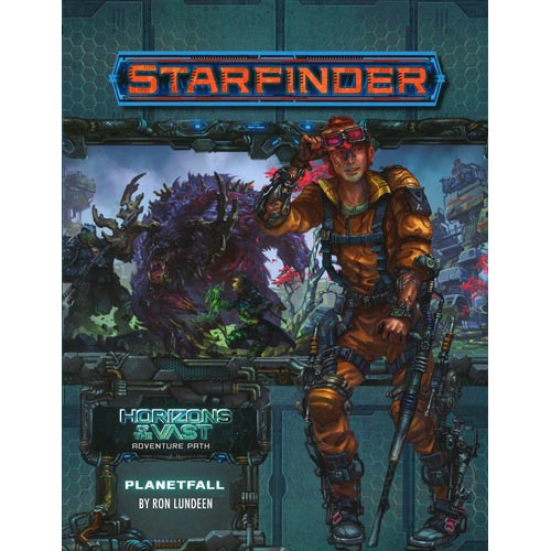 Starfinder RPG: Adventure Path - Planetfall (Horizons of the Vast #1)