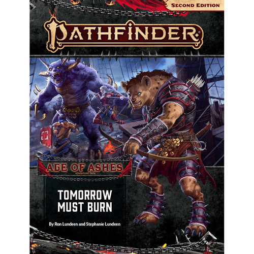 Pathfinder 2E RPG: Adventure Path - Tomorrow Must Burn